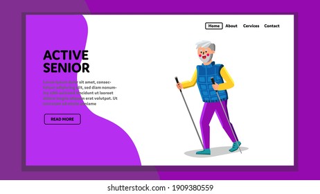 Active Senior Having Sport Fitness Time Vector. Nordic Walking Training Active Senior With Sportive Equipment Sticks. Character Grandfather Do Fit Action Outside Web Flat Cartoon Illustration