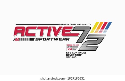 active sport wear, typography graphic design, for t-shirt prints, vector illustration
