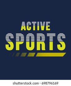 active sports typography, t-shirt graphics, vectors