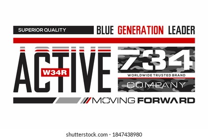 ACTIVE WEAR modern and stylish typography slogan for t-shirt. Abstract design with the camouflage and the lines style. Vector print, typography, poster. Global swatches.
