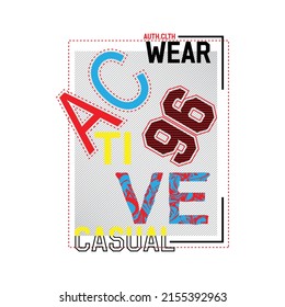 active wear Premium Vector illustration of a text graphic. suitable screen printing and DTF for the design boy outfit of t-shirts print, shirts, hoodies baba suit, kids cottons, etc.