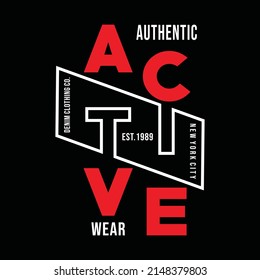 Active wear, typography graphic design, for t-shirt prints, vector illustration