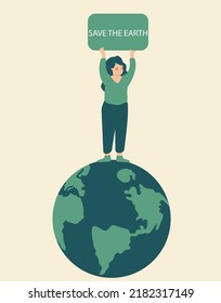 Mujer activista parada en el planeta sosteniendo un afiche "Salven la Tierra" para apoyar la ecología. Conservación del medio ambiente y concepto del Día Internacional de la Tierra. Ilustración vectorial.