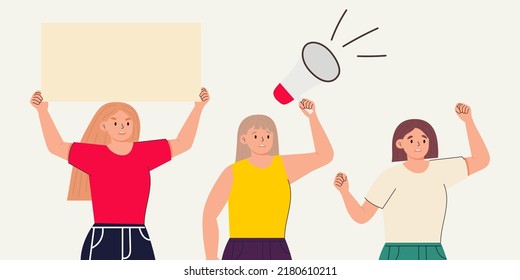 Activists protest with a megaphone and a poster. Young women with their hands raised participate in a protest. Vector illustration of a cartoon character in a flat style.