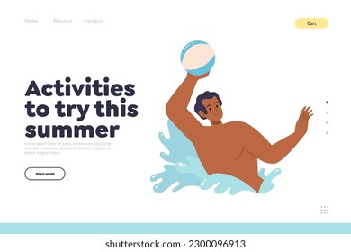 Activities to try this summer concept for landing page offering beach outdoor leisure and sports