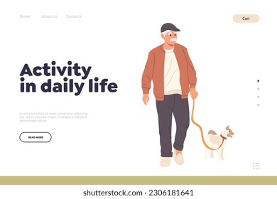 Activity in daily life concept for landing page design template with happy senior man walking dog