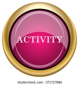 Activity icon. Internet button on white background. EPS10 vector.
