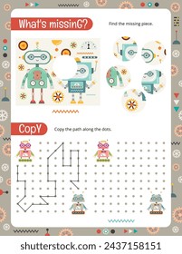 Activity Page for Kids. Printable worksheet with Robot Activities – find missing piece, copy the path. Vector illustration.