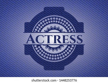 Actress badge with denim texture. Vector Illustration. Detailed.