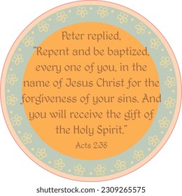 Acts 2:38 biblical verse in round floral frame