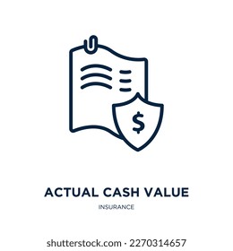 actual cash value icon from insurance collection. Thin linear actual cash value, poland, space outline icon isolated on white background. Line vector actual cash value sign, symbol for web and mobile