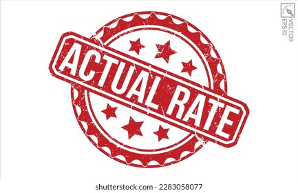 Actual Rate grunge Red Rubber Stamp vector design.