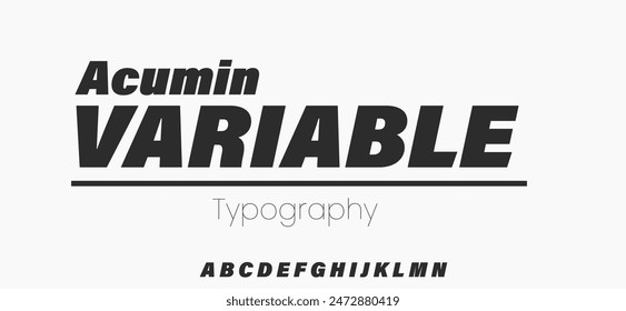 Acumin variable Typeface, elegant semi bold alphabet for logo.