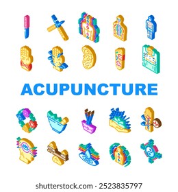 acupuncture needles therapy icons set vector. meridian holistic, wellness balance, energy qi, traditional chinese medicine healing acupuncture needles therapy isometric sign illustrations