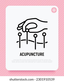 Icono de línea delgada de acupuntura. Mano con aguja, medicina alternativa. Alivio del dolor, tratamiento con artritis. Ilustración vectorial.