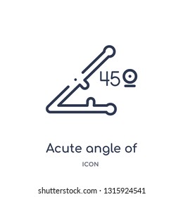 acute angle of 45 degrees icon from shapes outline collection. Thin line acute angle of 45 degrees icon isolated on white background.