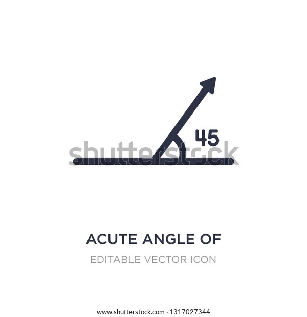 acute angle of 45 degrees icon on white\
background. Simple element illustration from Shapes concept. acute\
angle of 45 degrees icon symbol\
design.