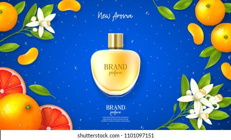 Ad template of luxury perfume brand. Top view on realistic glass bottle on blue background with citrus flowers and citrus fruit. Vector illustration with new summer aroma.