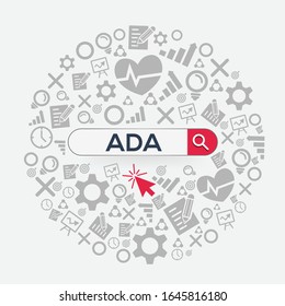 ADA mean (Americans with disabilities act) Word written in search bar,Vector illustration.
