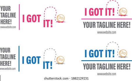 Adage icon I got it. Phrase now I get it. Popular expression. It is suitable for use in personal growth and self-improvement, business motivation or empowerment projects