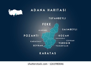 Adana districts Aladag(Karsanti), Ceyhan, Cukurova, Feke, imamoglu, Karaisali, Karatas, Kozan, Pozanti, Saimbeyli, Sarıcam, Seyhan, Tufanbeyli, Yumurtalık, Yuregir map, Turkey