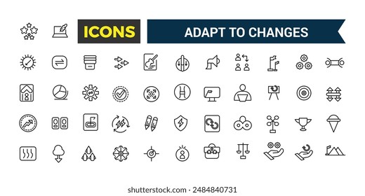 Adapt to changes icons set. Outline icons pack. Editable vector line icon set and illustration for web and UI application.