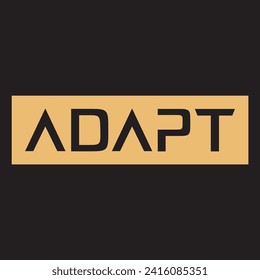 Adapt lettering typography t shirt design