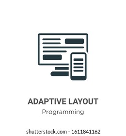 Adaptive layout glyph icon vector on white background. Flat vector adaptive layout icon symbol sign from modern programming collection for mobile concept and web apps design.