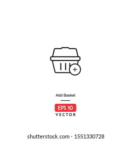 Add Basket Icon. Ecommerce Isolated On White Background. With Line Style. Buy and Sell Icon. EPS10 - Vector