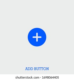 add button icon. add button vector on gray background