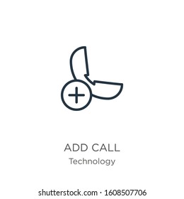 Add call icon. Thin linear add call outline icon isolated on white background from technology collection. Line vector sign, symbol for web and mobile