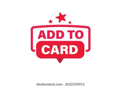 add to card, text web template. web button, application Design, Element, learn, stay, template, accept cookies design, level, sign, speech, bubble  banner, white background. 
