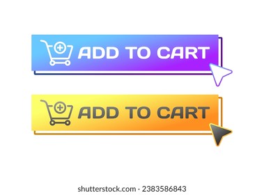 Add to cart buttons. Flat, color, add to cart buttons, cursor on button, cart with plus. Vector icons