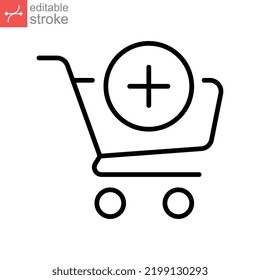 Add cart line icon. Supermarket trolley symbol for E-Commerce. Shopping Cart. Retail market sale item. Trolley Cart. Editable stroke Vector Vector illustration design on white background. EPS 10