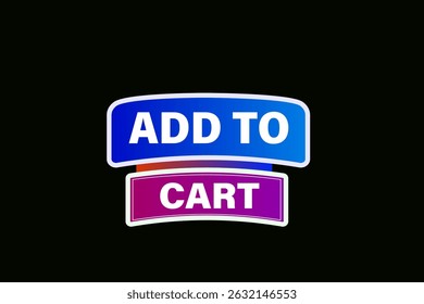 add to cart, text web template. web button, application Design, Element, learn, stay, template, accept cookies design, level, sign, speech, bubble  banner, white background. 
