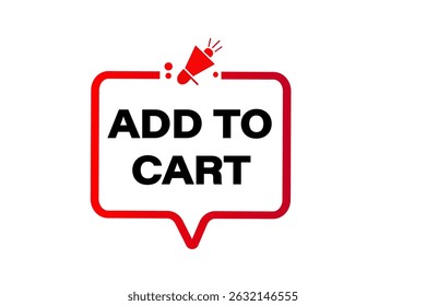 add to cart, text web template. web button, application Design, Element, learn, stay, template, accept cookies design, level, sign, speech, bubble  banner, white background. 
