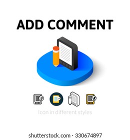 Add comment icon, vector symbol in flat, outline and isometric style