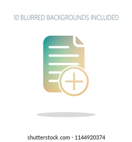 add document icon, paper and plus in circle. Colorful logo concept with simple shadow on white. 10 different blurred backgrounds included