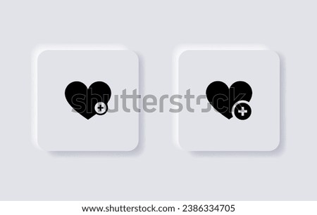 add to favorite icon heart plus icon - save icon bookmark symbol. add favorites sign button. neumorphism buttons. neumorphic style