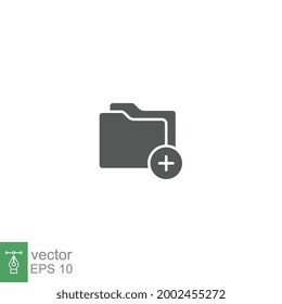Fügen Sie Dateien Vektorsymbol hinzu, fügen Sie Ordnersymbol hinzu. Leer Ordner Neues Verzeichnis für Dokument. Portfoliospeicher. Online Galerie Flat Logo Piktogramm. Vektorgrafik-Design auf weißem Hintergrund. EPS10