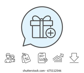 Add Gift box line icon. Present or Sale sign. Birthday Shopping symbol. Package in Gift Wrap. Report, Sale Coupons and Chart line signs. Download, Group icons. Editable stroke. Vector