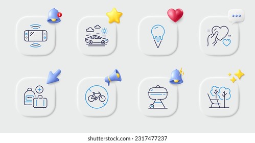 Add handbag, Bicycle prohibited and Hold heart line icons. Buttons with 3d bell, chat speech, cursor. Pack of Ice cream, Car travel, Game console icon. Deckchair, Grill pictogram. Vector