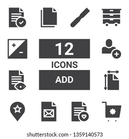 add icon set. Collection of 12 filled add icons included Shopping cart, File, Favourite, Add user, Copy, Cart, Exposure