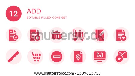 add icon set. Collection of 12 filled add icons included File, Shopping cart, Trolley, Minus, Reading mode, Favorite