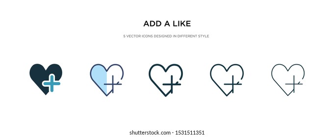 add a like icon in different style vector illustration. two colored and black add a like vector icons designed in filled, outline, line and stroke style can be used for web, mobile, ui