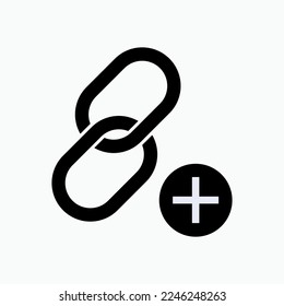 Add Link Icon. Symbol Increase Connection.
