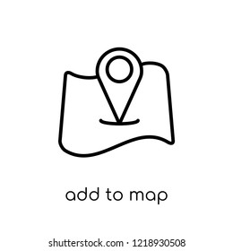Add to Map icon. Trendy modern flat linear vector Add to Map icon on white background from thin line Maps and Locations collection, editable outline stroke vector illustration