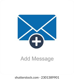 Add Message and message icon concept