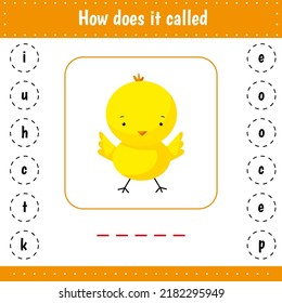 Add missed letters. Chick. Animal. Educational worksheet for preschool kids education. activity page with letters.