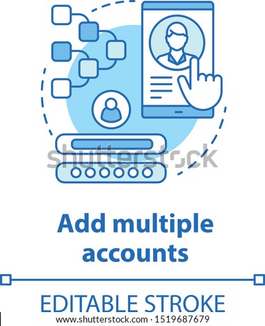Add multiple accounts blue concept icon. Create new user profile idea thin line illustration. Webpage subscription. Social network authorization. Vector isolated outline drawing. Editable stroke